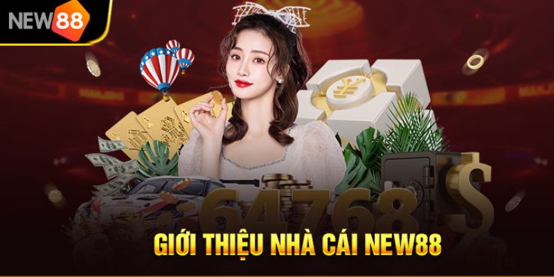  Giới thiệu về nhà cái New88